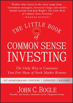 ‘The Little Book of Common Sense Investing’ by John C. Bogle
