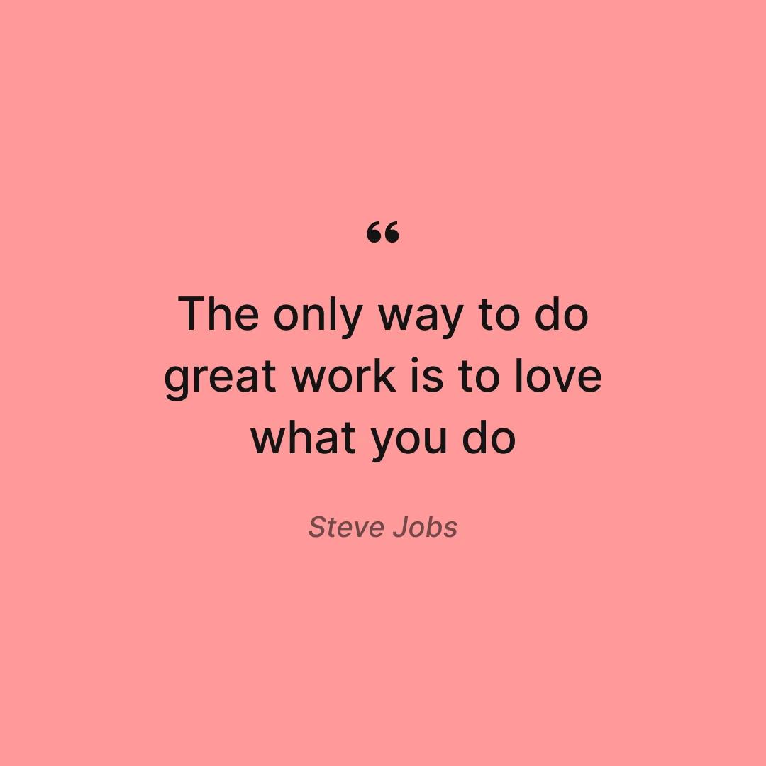 steve jobs quote  - friday motivational quotes
