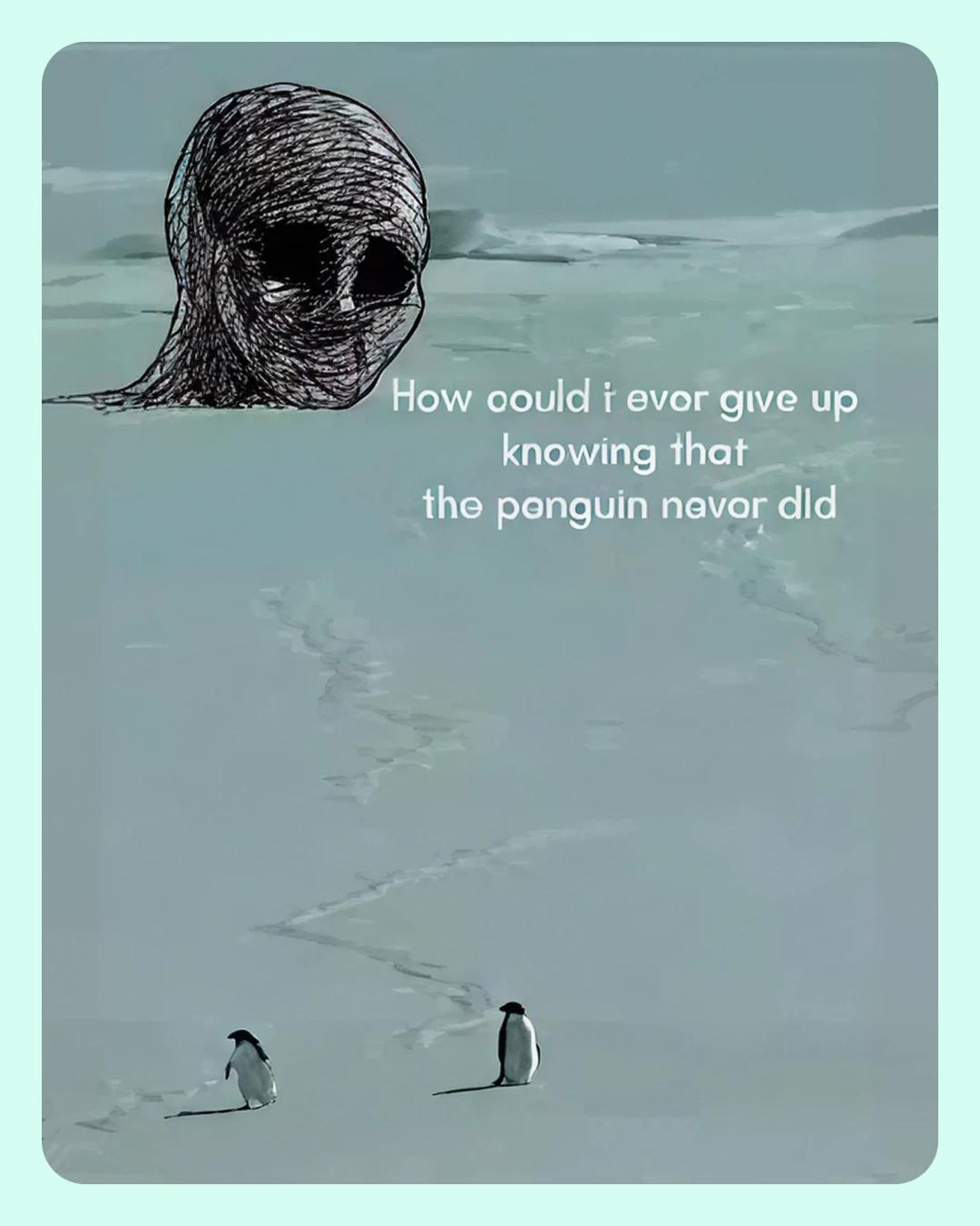 The Nihilist Penguin penguin viral meme with a skull
