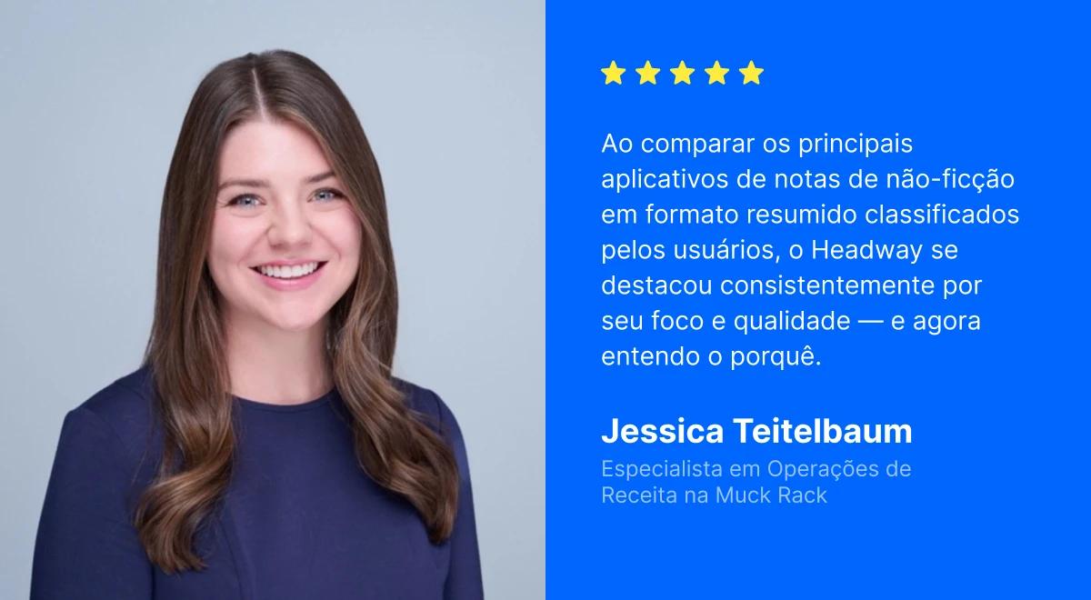 Jessica Teitelbaum, Especialista em Operações de Receita da Muck Rack, sorrindo em uma foto profissional ao lado de sua avaliação de cinco estrelas no aplicativo Headway, em um fundo azul
