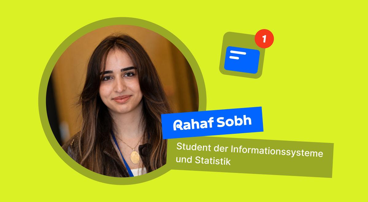 Rahaf Sobh, Studentin der Informationssysteme und Statistik, in einem runden Porträt auf grünem Hintergrund mit Headway-Testbericht Grafiken und blauem Namensschild
