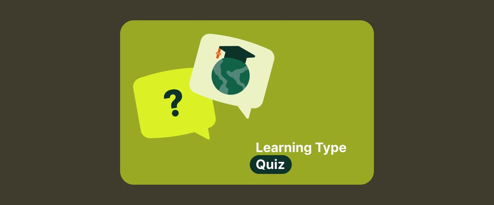 Learning style quiz with yellow question bubble and cream globe graduation cap bubble on olive green background for assessing how learners process information
