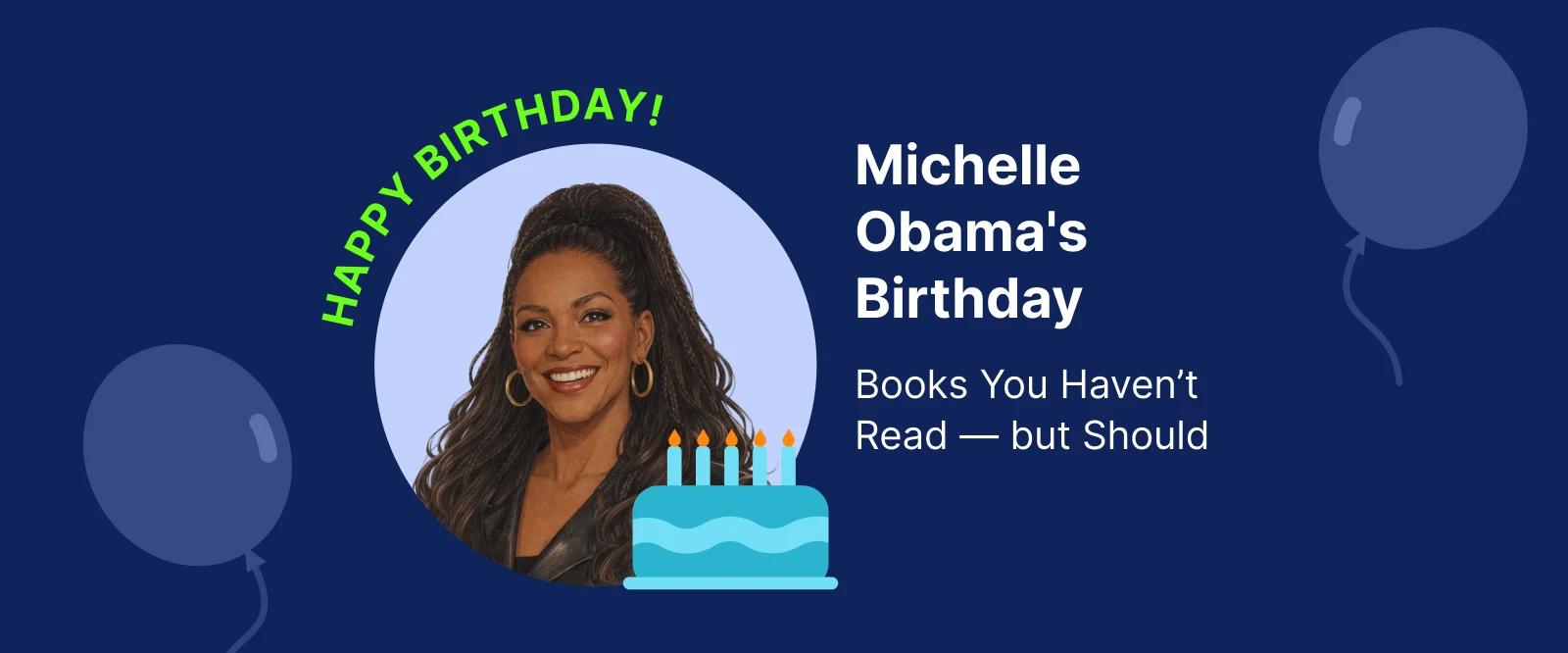 Michelle Obama's Birthday celebration graphic featuring illustrated portrait, turquoise cake with candles, and decorative balloons on dark blue background