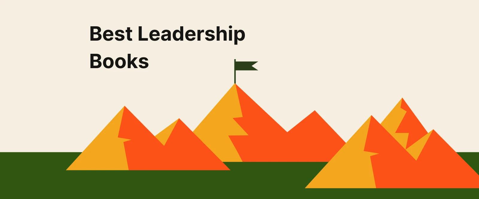 Illustrated orange mountain peaks with a green flag on top against a cream background, representing the best leadership books for self-growth