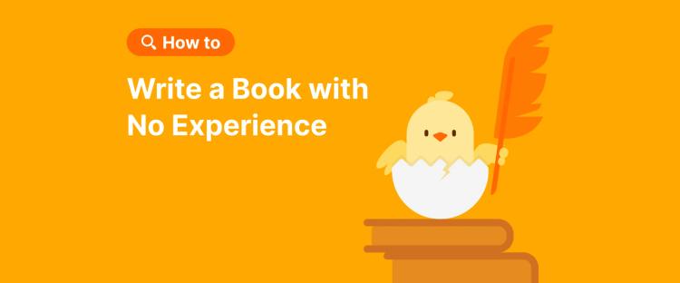 how-to-write-a-book-with-no-experience-a-cute-chick-with-a-quill-sitting-on-an-bunch-of-books-symbolizing-writing