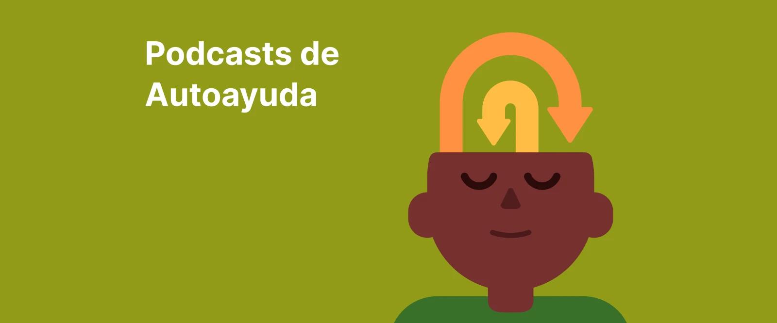 Banner verde de Podcasts de Autoayuda con ilustración de cabeza y símbolo de amanecer representando crecimiento personal