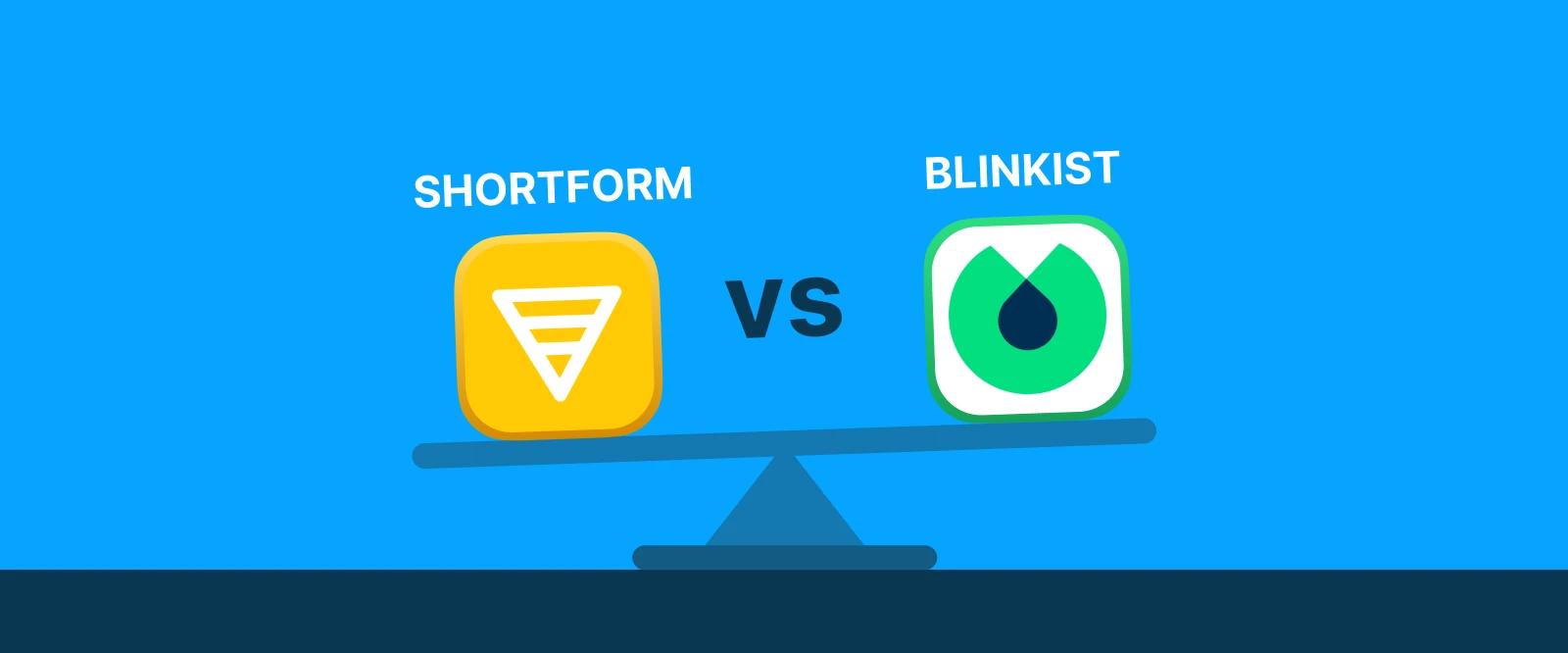 Shortform versus Blinkist comparison graphic showing app logos balanced on scale on bright blue background