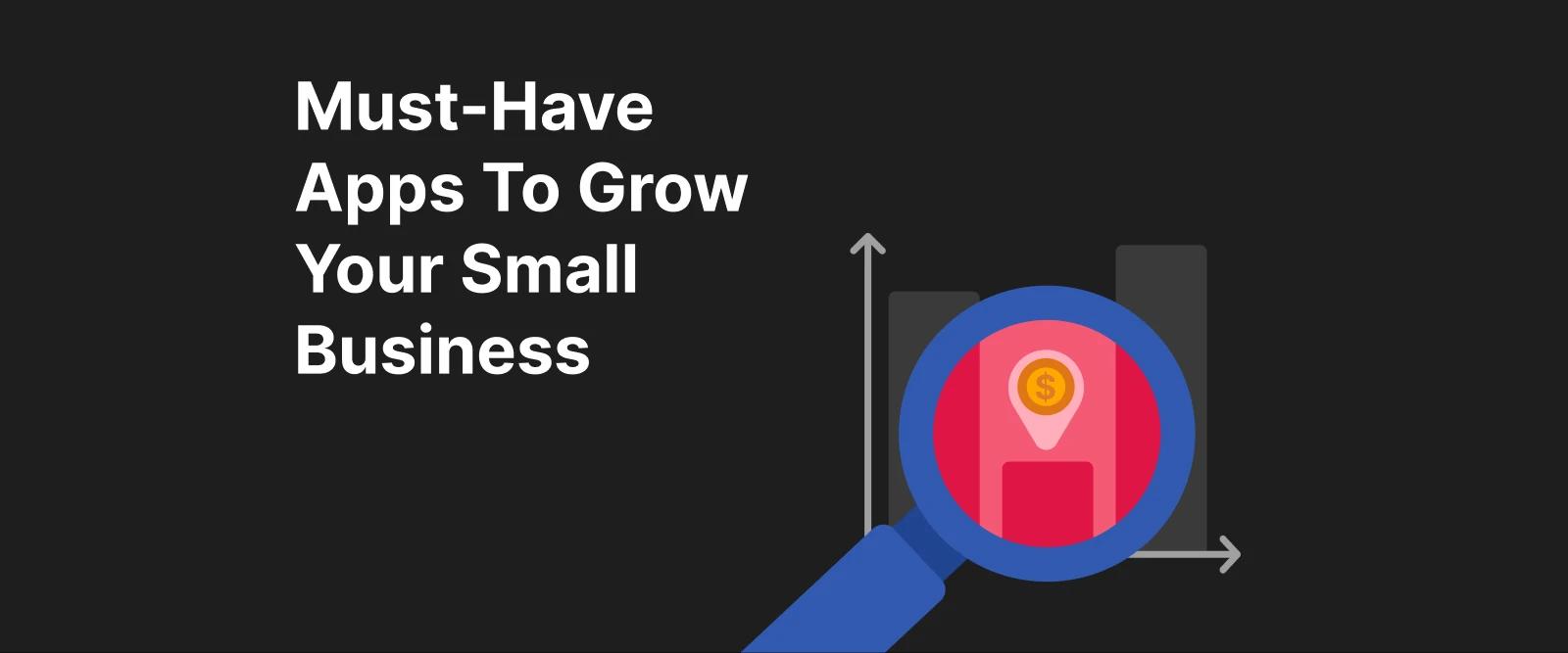 Illustration with a magnifying glass and upward arrow on a dark background, representing best business apps for small business owners