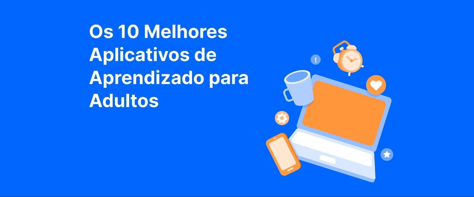 Computador portátil com mesa de café, telefone celular e luz de fundo azul que promove os 10 melhores aplicativos de aprendizagem para adultos