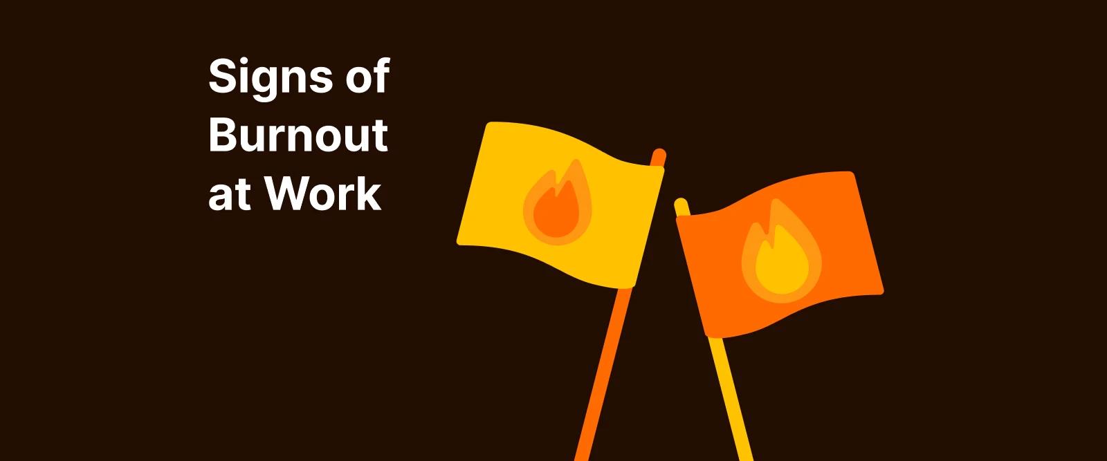 Two orange warning flags on dark brown background illustrating signs of burnout at work 1x