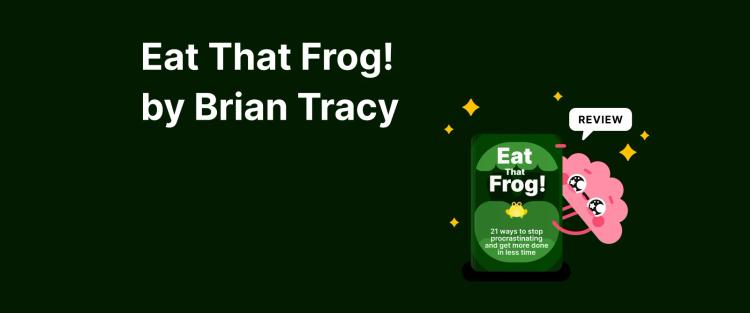 Eat That Frog by Brian Tracy book cover with pink brain character and review label on dark green grid background with gold sparkles