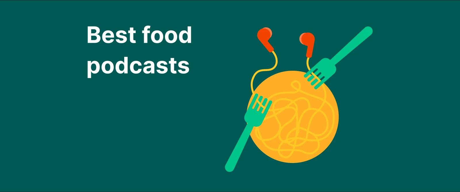 Plate of spaghetti with fork and knife on a dark green background, introducing the best food podcasts for good food lovers