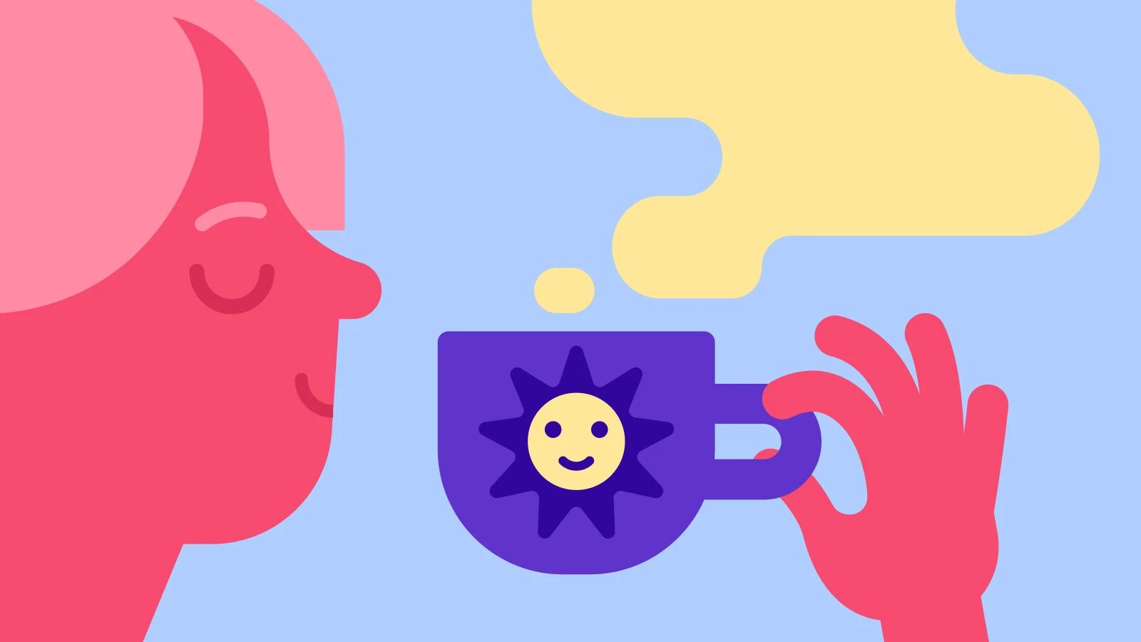 Morning routine - Person enjoying a hot drink from a mug with a smiling sun icon