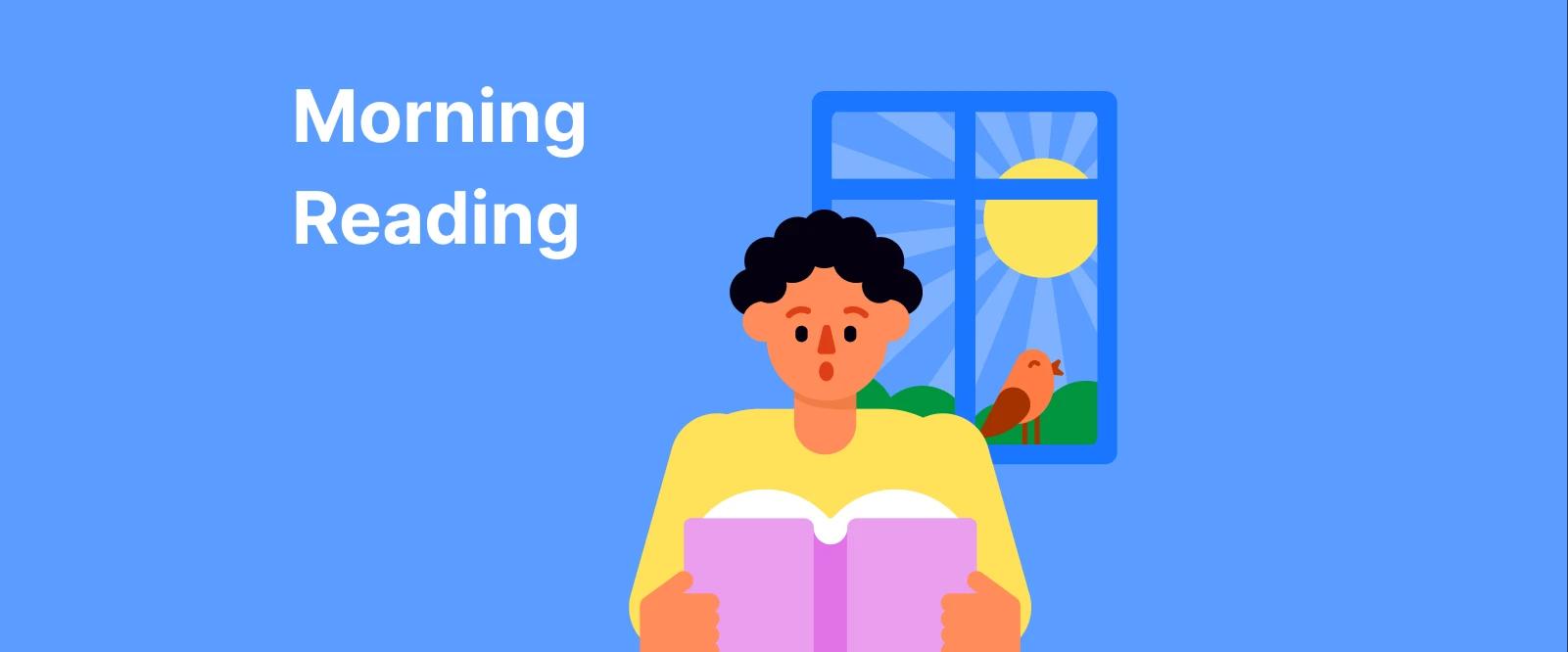 Illustrated person reading a pink book by a sunny window with a bird, on a blue background, promoting a morning reading self-care routine