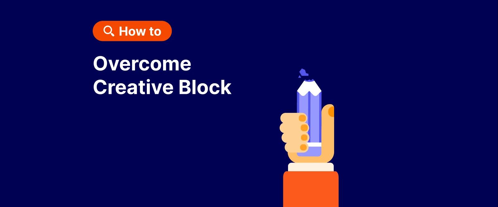 Illustrated hand holding a pencil on dark navy background with chat bubble, promoting how to overcome artist block and creative work challenges