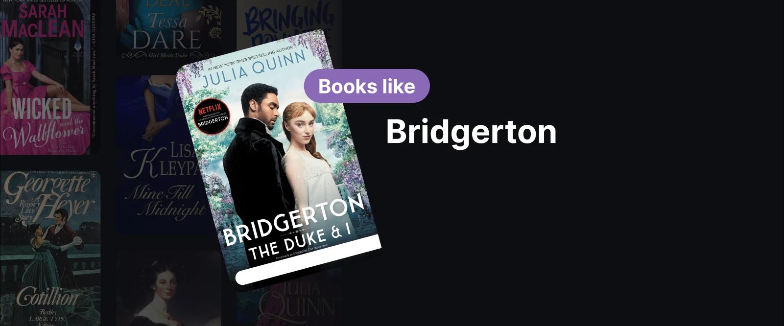 Book cover of Bridgerton_ The Duke and I by Julia Quinn, symbolizing historical romance novels similar to Bridgerton