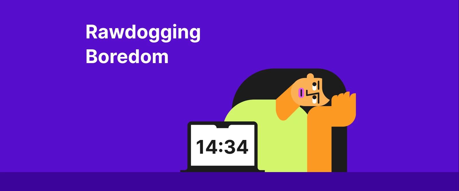 Person in orange shirt sitting with laptop displaying 14_34, illustrating rawdogging boredom TikTok trend on bright purple background