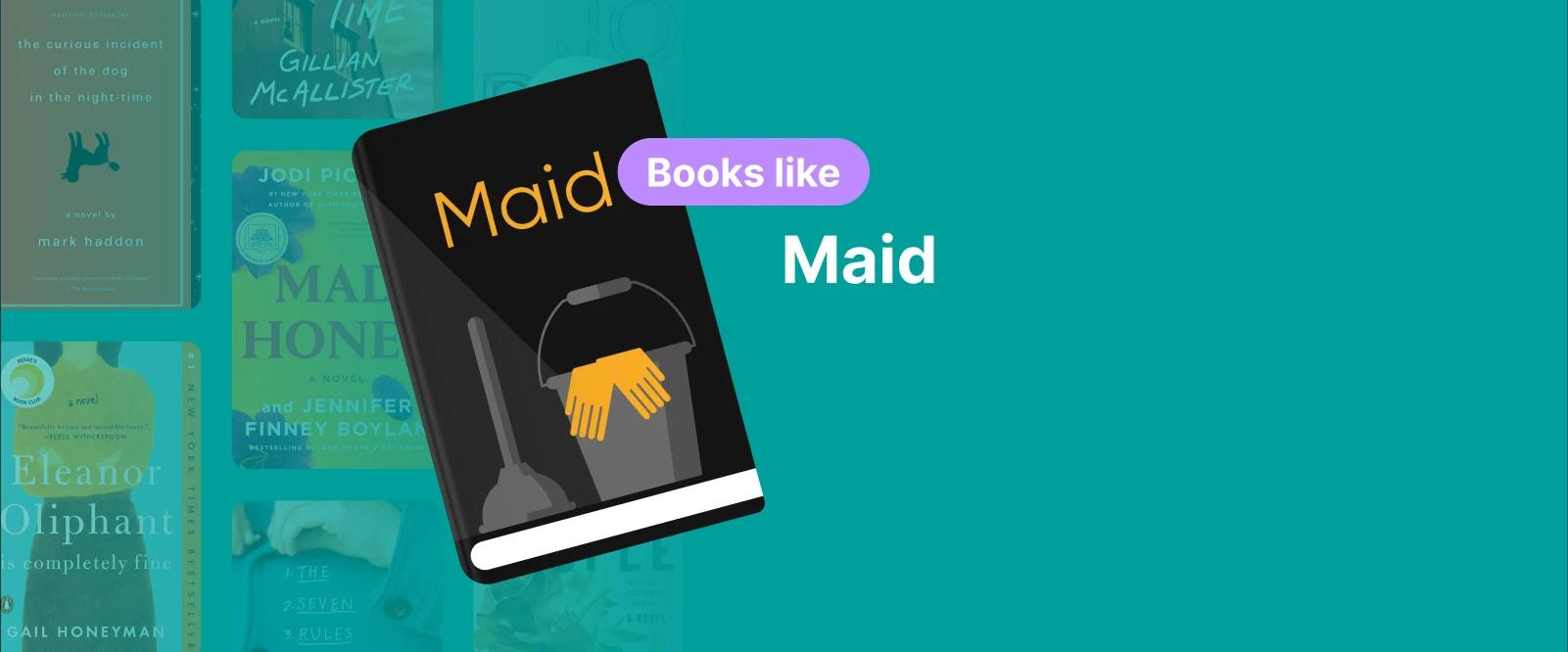 Book cover of Maid by Stephanie Land with cleaning tools, symbolizing books similar to Maid