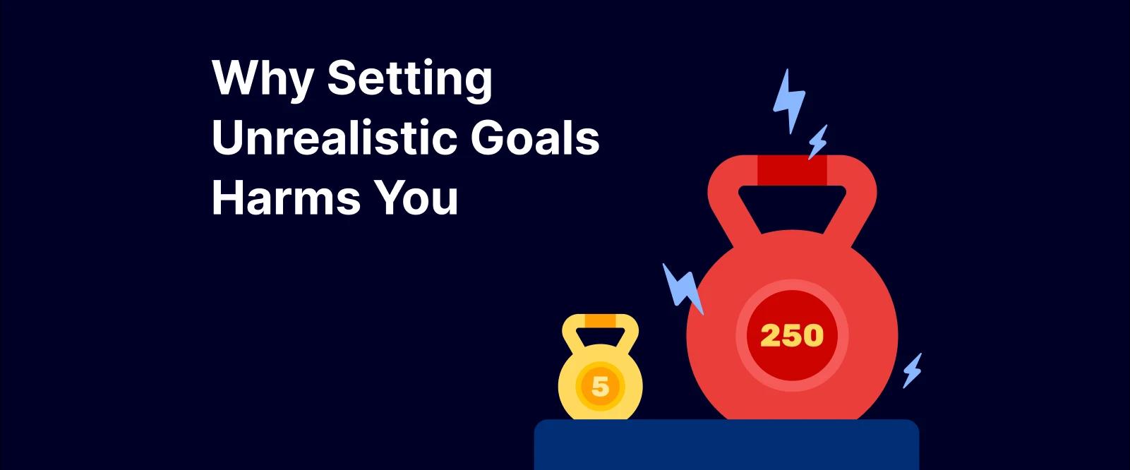 Why Setting Unrealistic Goals Harms You - One small 5 kg kettlebell and another big 250 rk kettlebell with lightning around it