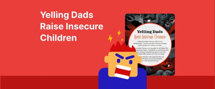 _Illustrated angry dad in blue yelling with Yelling Dads Raise Insecure Children podcast cover on red background