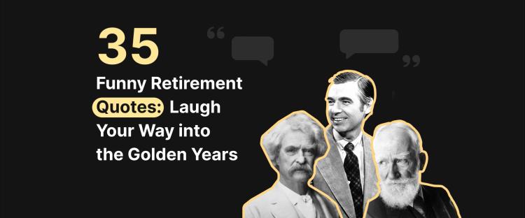 funny retirement quotes Portraits of Mark Twain, George Bernard Shaw, Fred Rogers