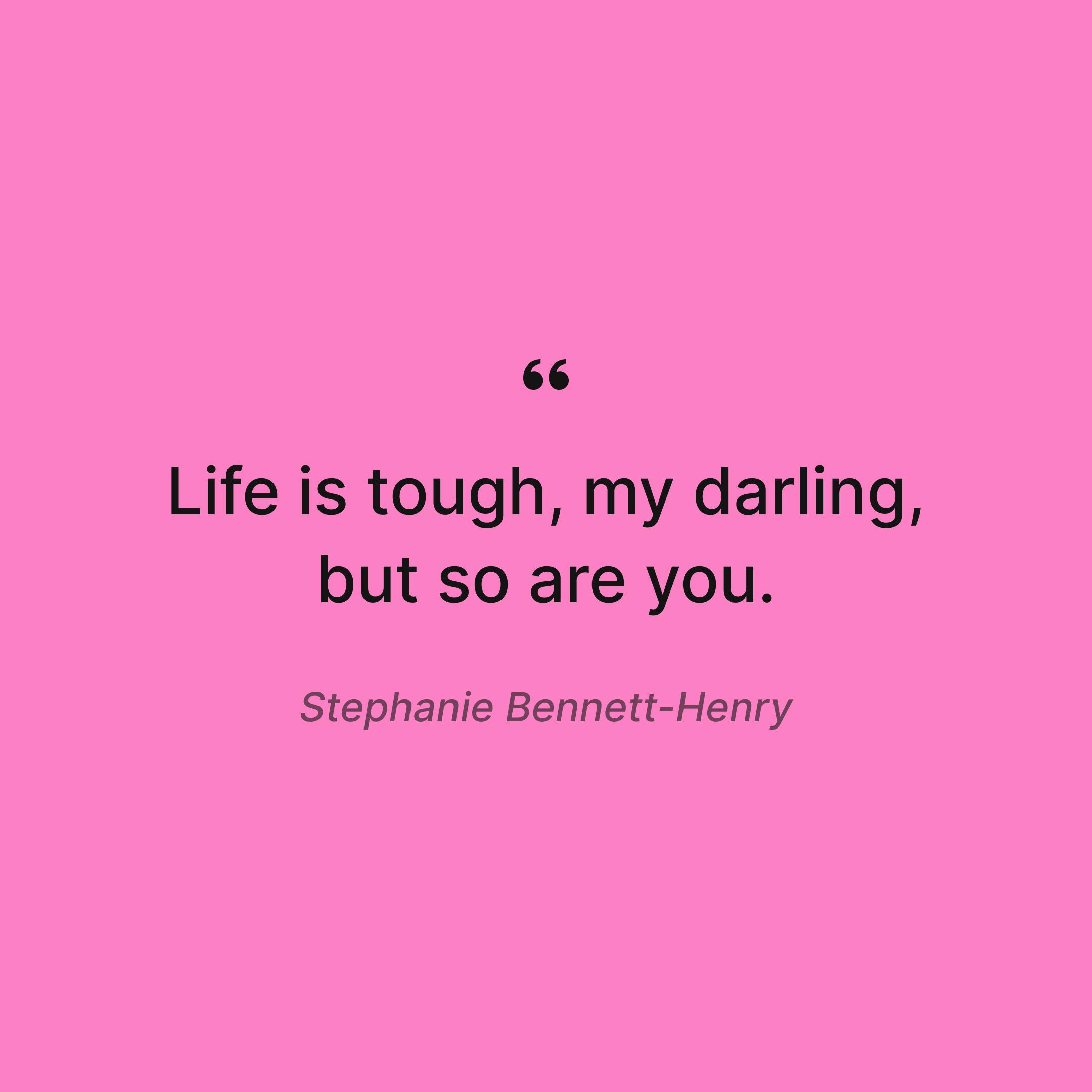 quotes-about-loving-yourself-stephanie-bennett-henry-quote