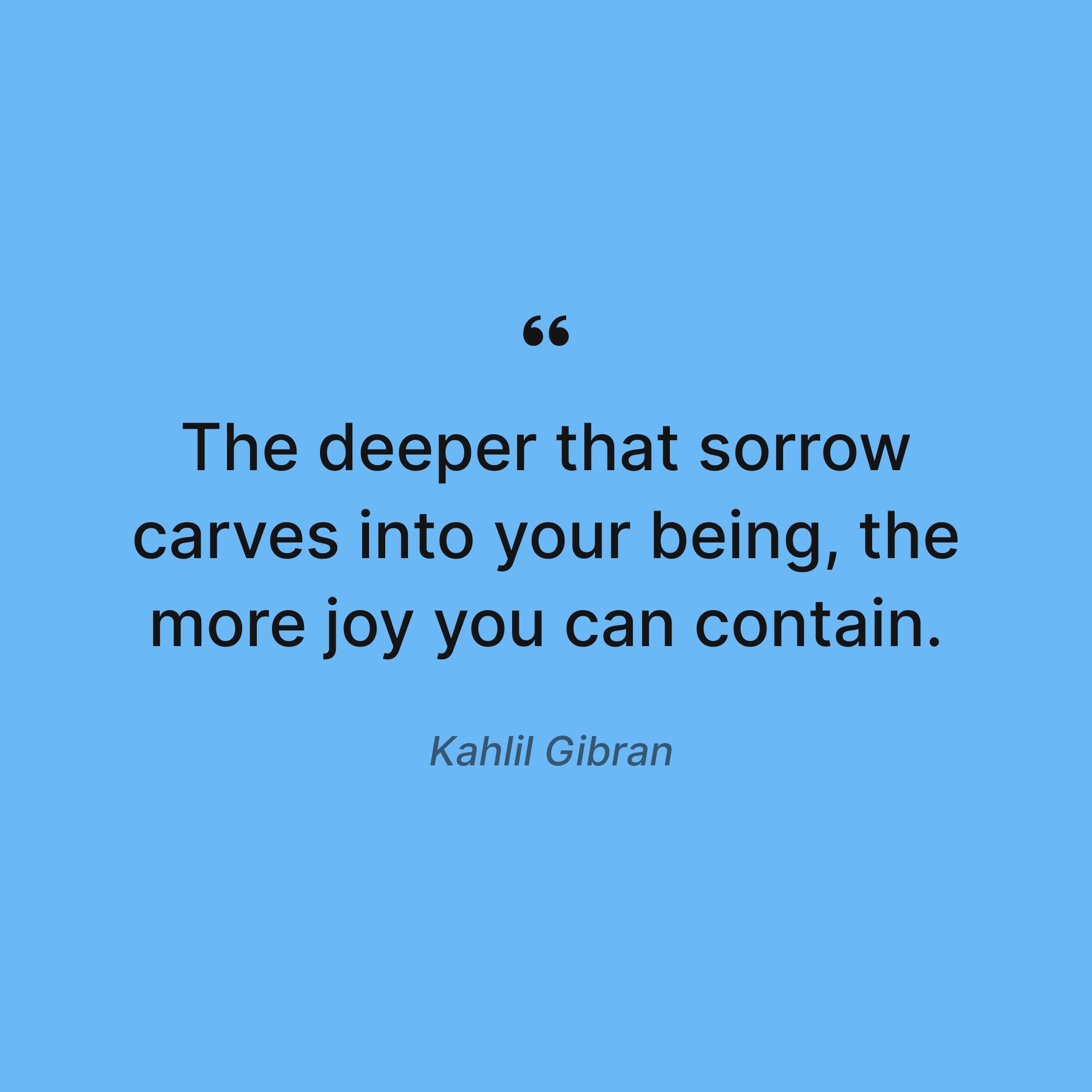 motivational-grief-quotes-for-comfort-and-strength-kahlil-gibran-quote