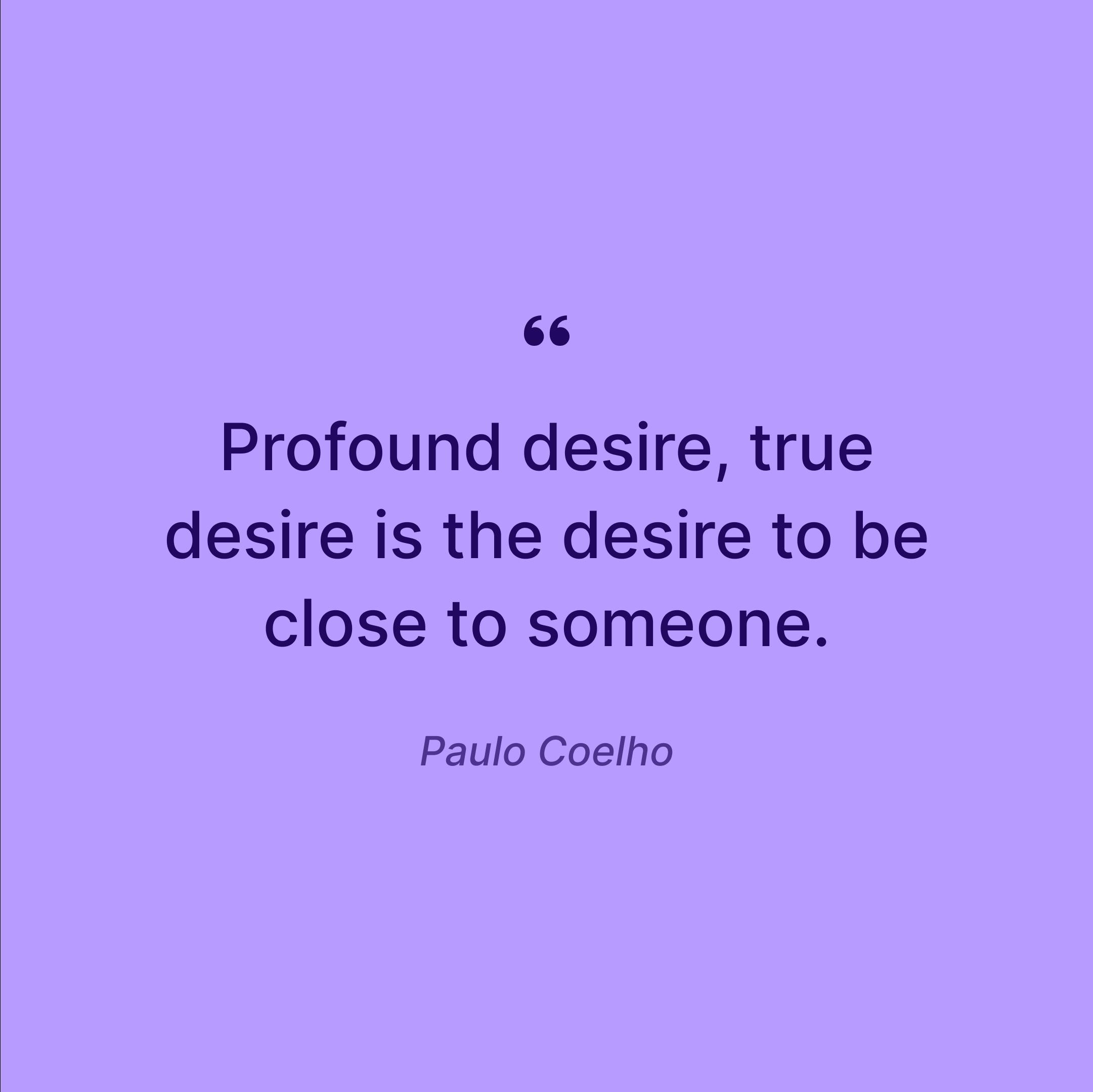 paulo-coelho-reflections-true-desire-quote