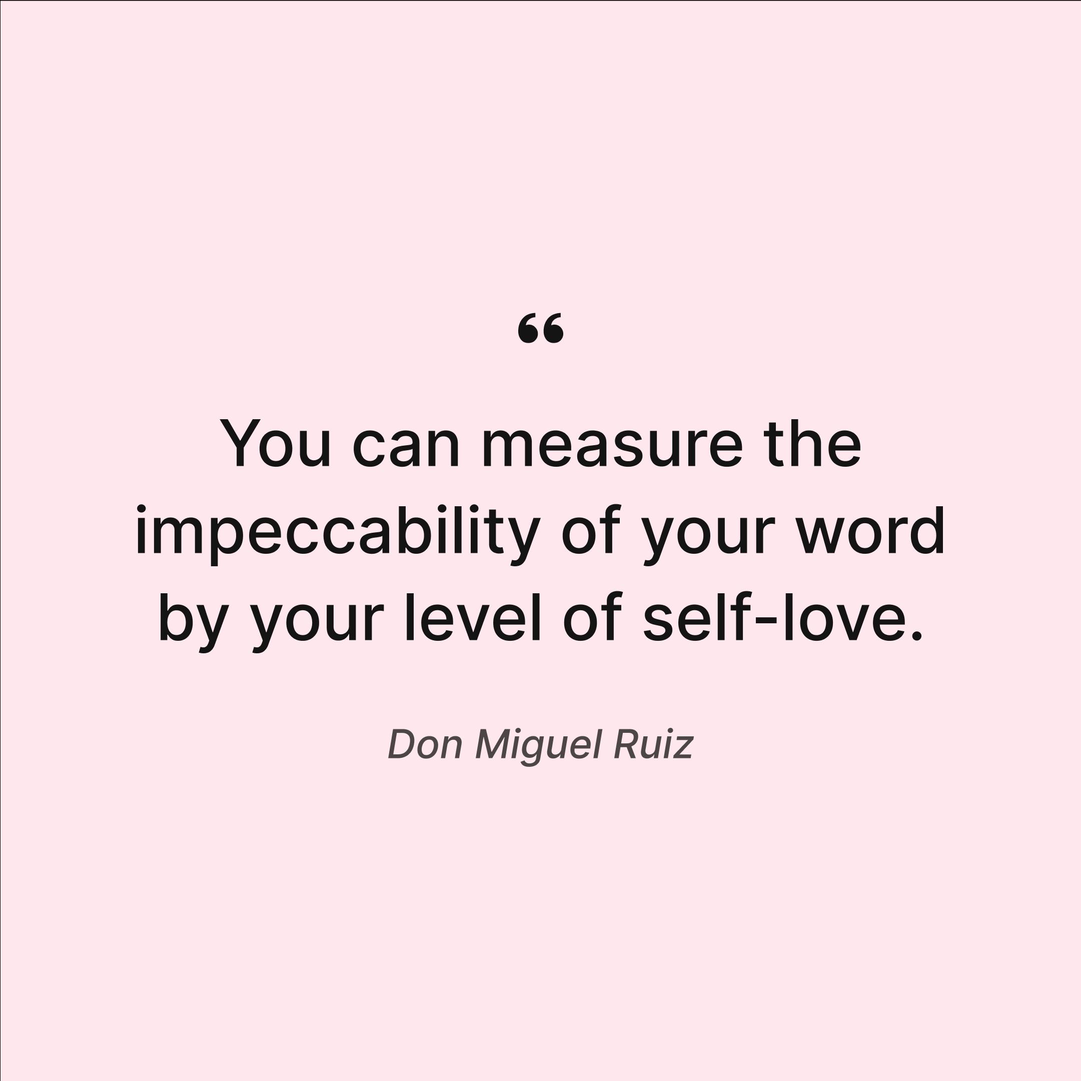 life-lessons-from-the-four-agreements-self-love-quote