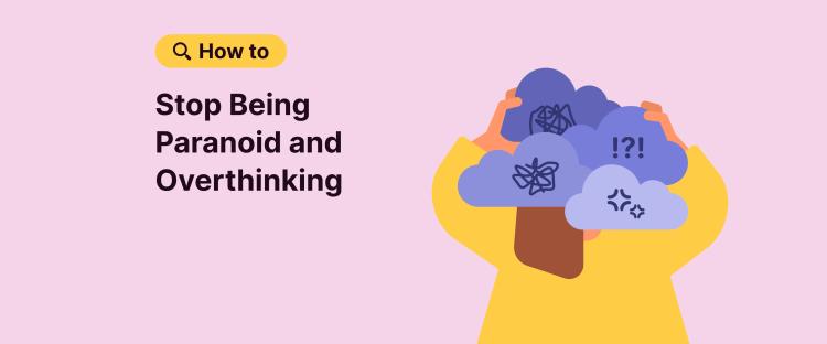 how to stop being paranoid and overthinking: A Girl Holds Clouds with Icons of Thinking Process