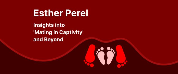 Esther Perel: four feet two on top of two covered with blancket