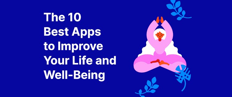 The 10 Best Apps to Improve Your Life and Well-Being - Headway App