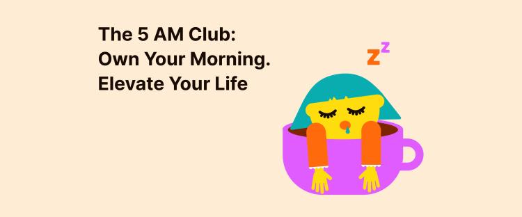 the 5am club summary