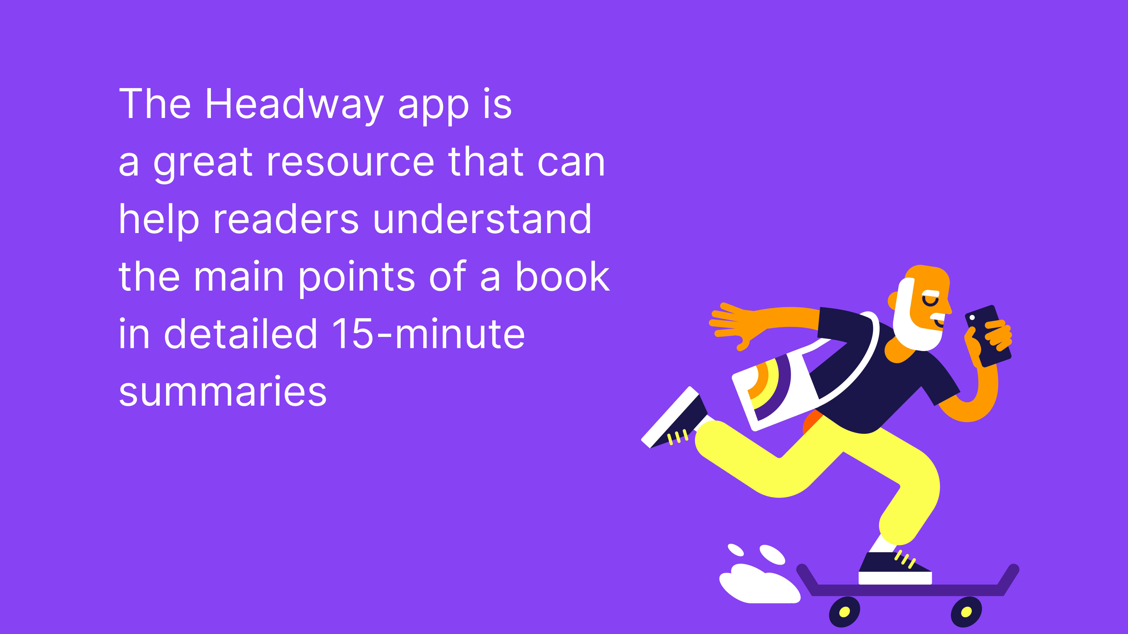 Headway app - 15-minutes book summaries