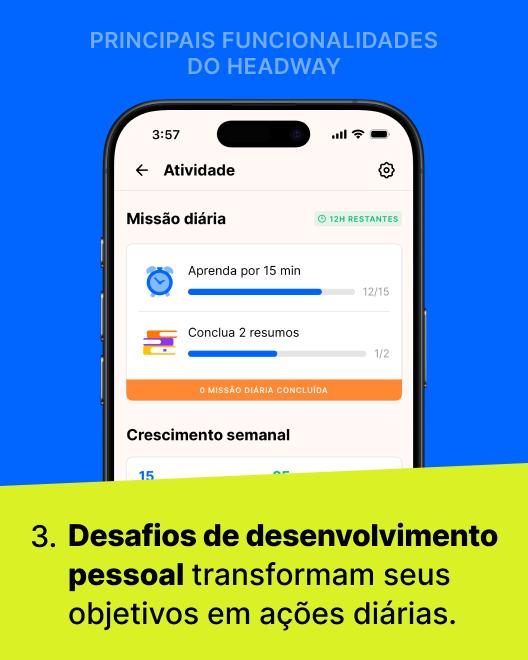 Análise da Headway mostrando a tela de atividade diária no app com missões de leitura, progresso de resumos e acompanhamento de crescimento semanal em fundo azul e verde