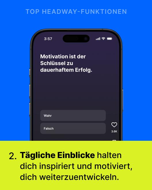 Smartphone zeigt die Headway App mit dem täglichen Einblick „Did you know “ auf blauem Bildschirm vor grünem Hintergrund, dazu Text über tägliche Einblicke zur Inspiration und Motivation