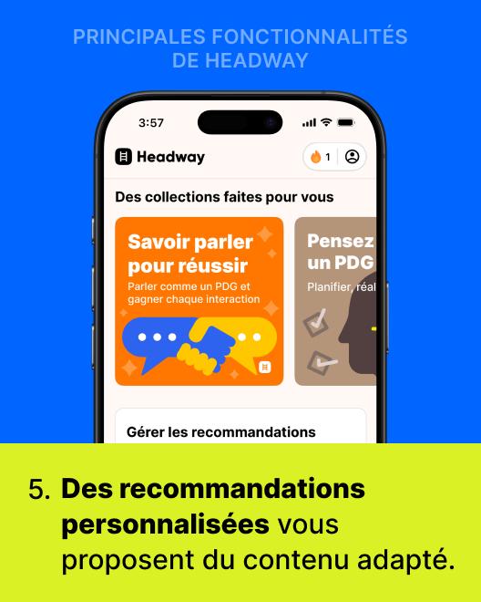 Smartphone affichant l'application Headway avec des collections personnalisées comme parler pour réussir, illustrant les avis sur Headway et ses recommandations adaptées sur fond bleu