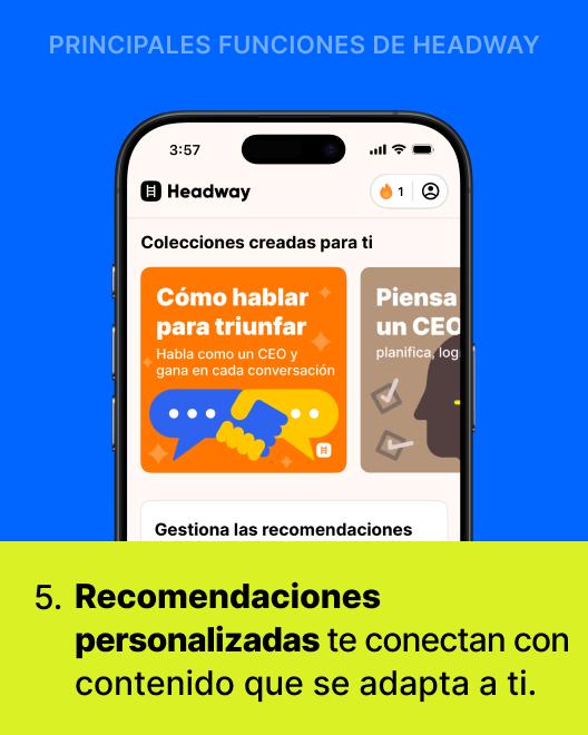 Reseña de Headway con la app en pantalla mostrando colecciones personalizadas como Cómo hablar para triunfar sobre fondo azul con texto de recomendaciones personalizadas