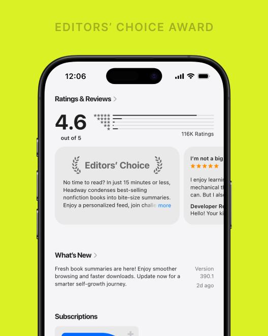 Smartphone showing the Headway app's Editors' Choice Award, 46 out of 5 rating from 116K reviews, and update notes on a lime green background