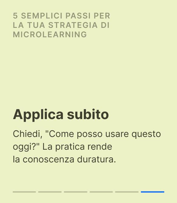Grafica su sfondo verde chiaro che illustra uno dei 5 semplici passi per la strategia di microlearning, con il consiglio