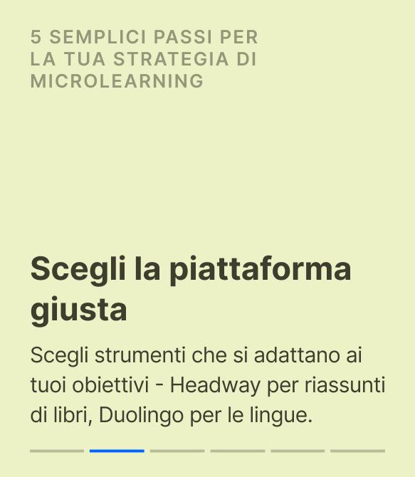 Guida in italiano ai 5 semplici passi per una strategia di microlearning, con il consiglio di scegliere app come Headway