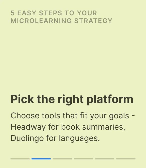 Yellow-green card recommending microlearning platforms like Headway for book summaries and Duolingo for languages to match personal learning goals