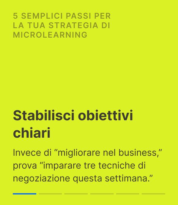Slide su sfondo verde lime che illustra il primo dei 5 passi per una strategia di microlearning, con l'invito a stabilir