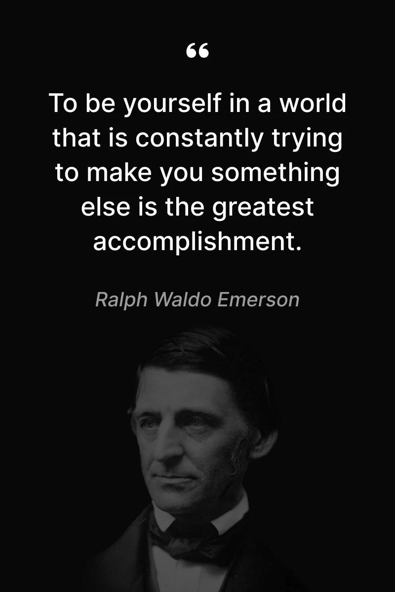 Quotes  for Self-Love Portrait of Ralph Waldo Emerson with quote about staying true to oneself