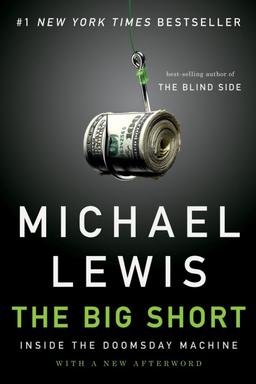 The Big Short Inside the Doomsday Machine books like bad blood