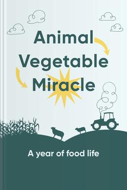 Animal, Vegetable, Miracle book