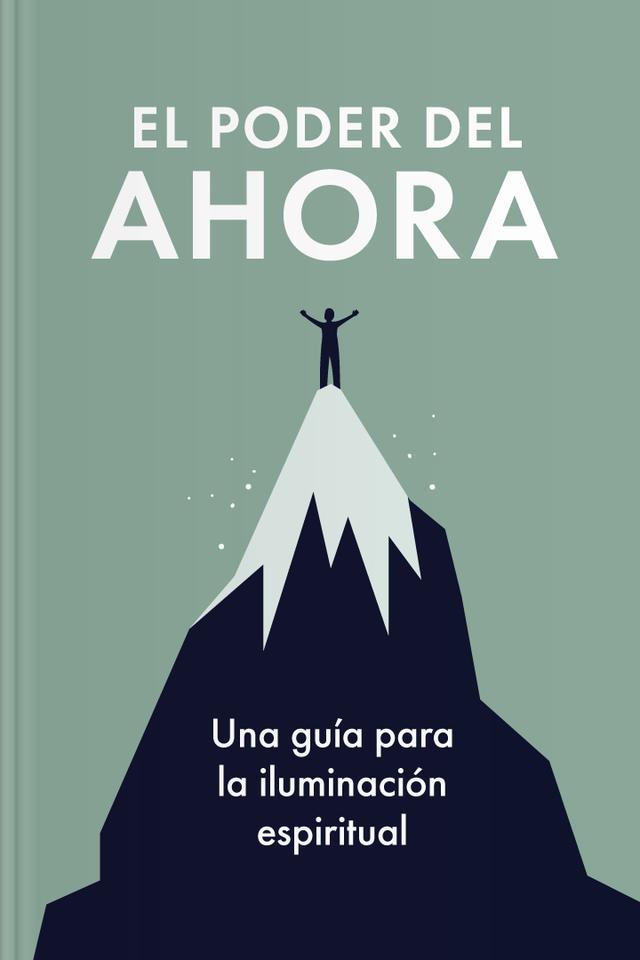 book El poder del ahora - Una guía para la iluminación espiritual