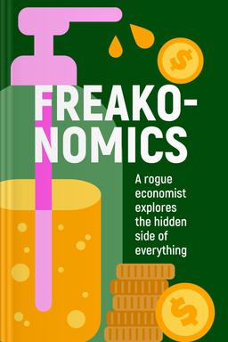 Freakonomics Summary book cover