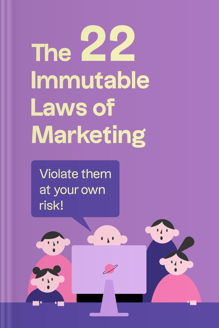 The 22 Immutable Laws of Marketing book