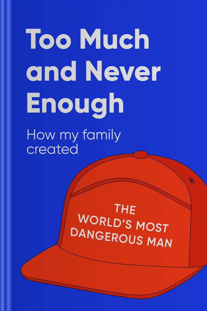 Too Much and Never Enough book